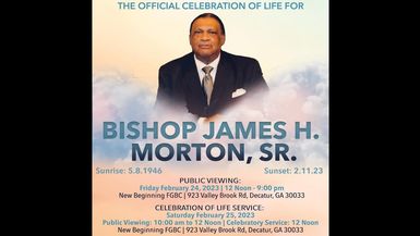 The Celebration of Life Service for Bishop James H. Morton, Sr.