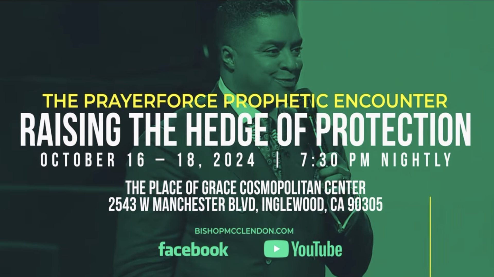 THE PRAYERFORCE PROPHETIC ENCOUNTER RAISING THE HEDGE OF PRTECTION- October 17, 2024