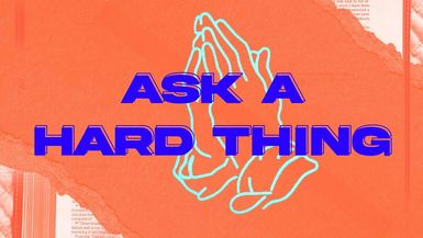 Ask a Hard Thing ¦ Bishop Herbert Bailey